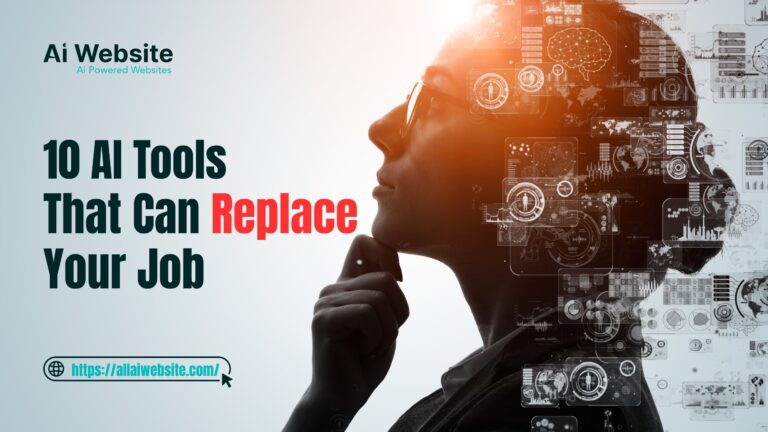 10 AI Tools That Can Replace Your Job | AllAiWebsite