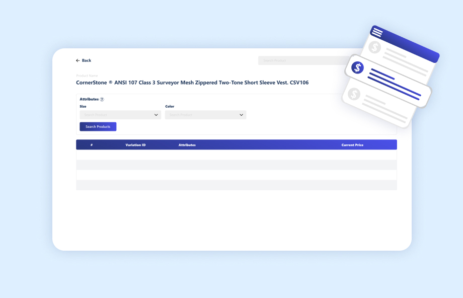 A digital screen displaying a product search interface with fields for 'Size' and 'Color' attributes, showing a product name 'CornerStone ANSI 107 Class 3 Surveyor Mesh Zippered Two-Tone Short Sleeve Vest, CSV106'. A stylized icon of multiple documents with dollar signs is peeking from behind the main screen.